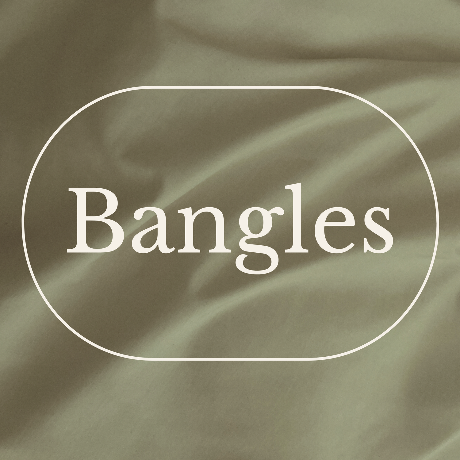 Bangles